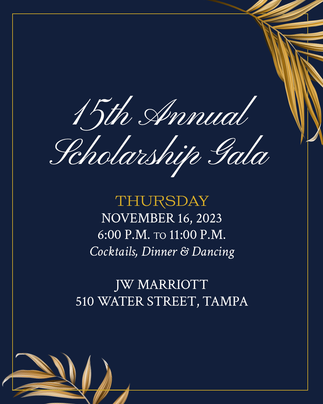 REGISTER FOR OUR ANNUAL SCHOLARSHIP GALA